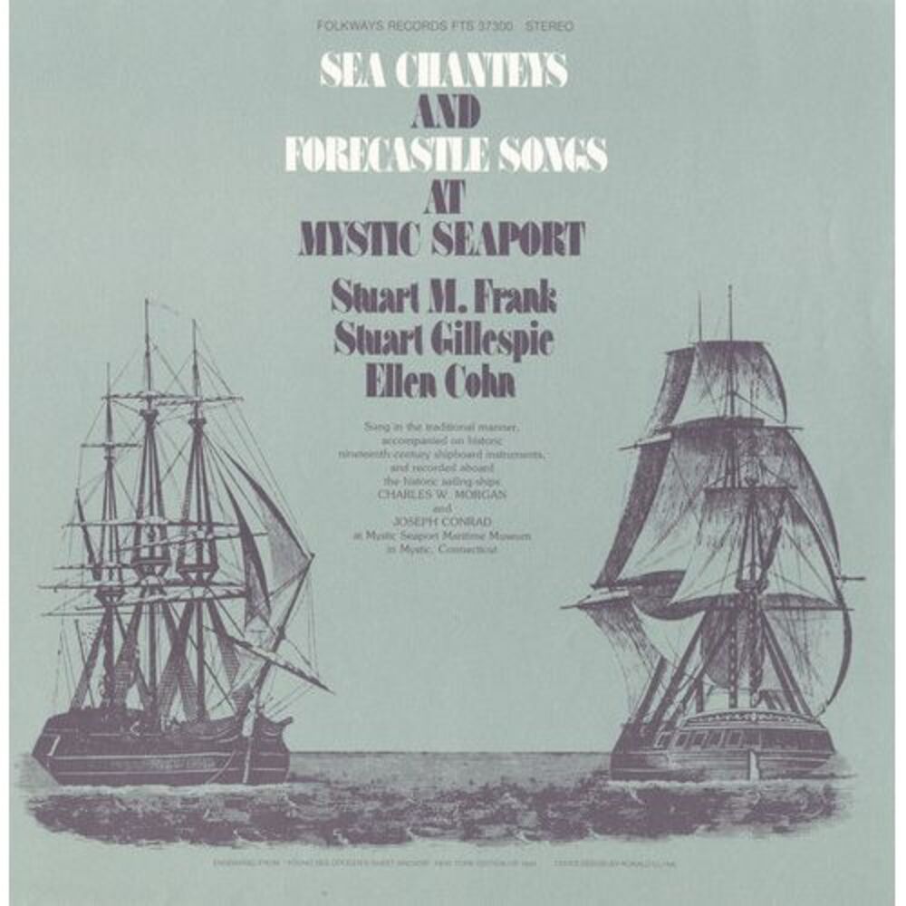 Stuart M. Frank - Sea Chanties & Forecastle Songs at Mystic Seaport  COMPACT